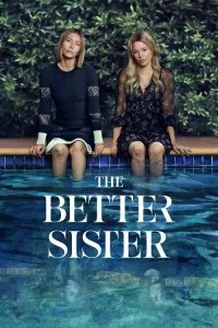 The Better Sister (Season 1) Poster